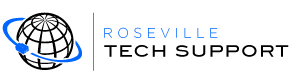 Roseville Tech Support
